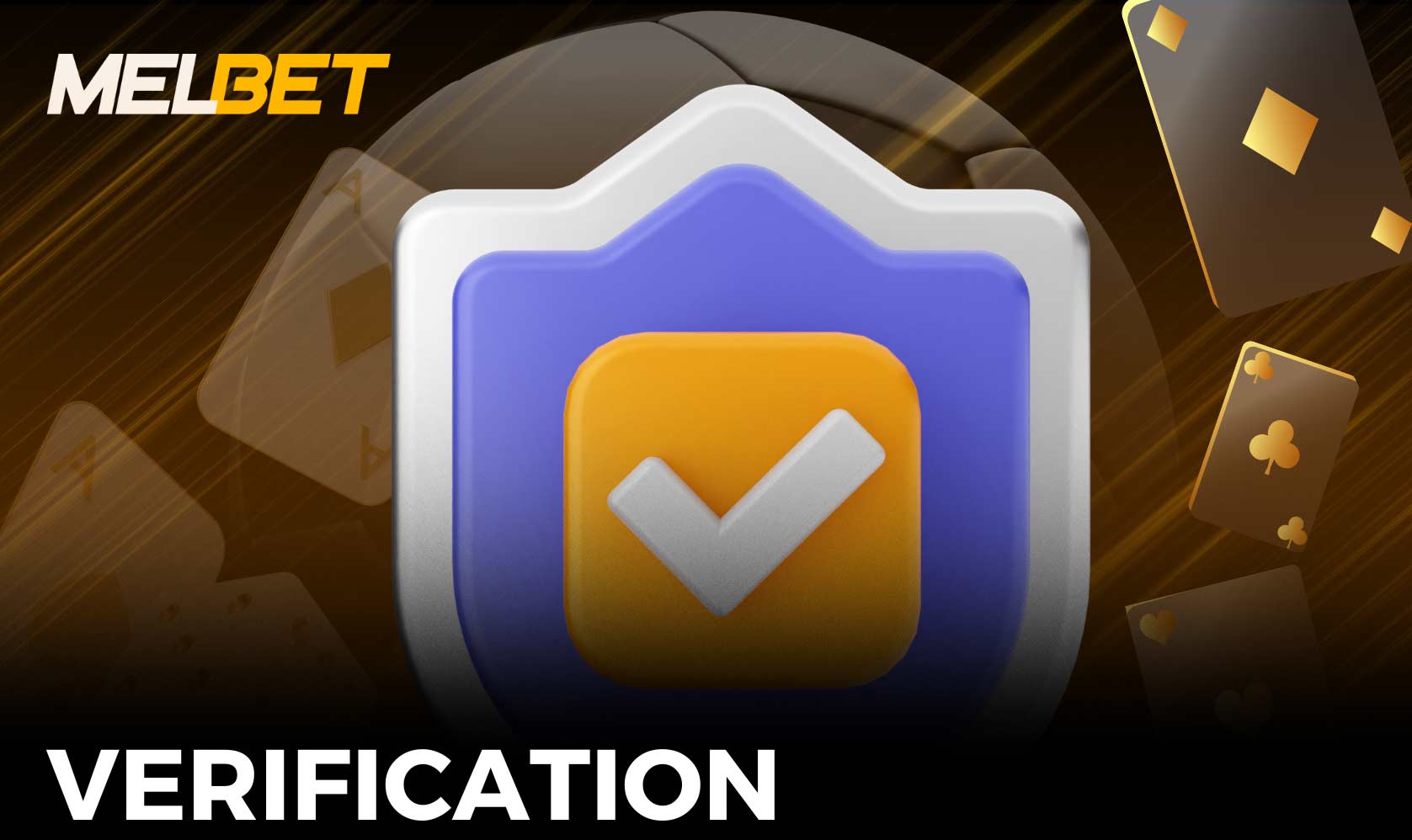 Verification on Melbet is necessary