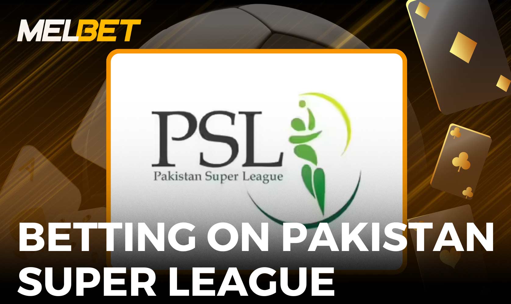 Super League (PSL) at Melbet